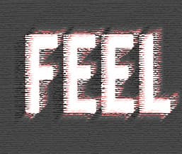 Feel